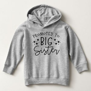Promoted to Big Sister or Brother Stars Toddler or Youth Sweatshirt