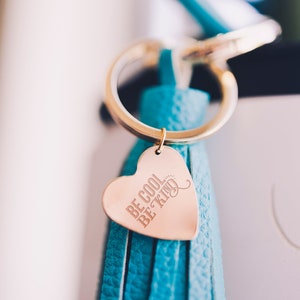 Be Cool Be Kind Pendant Keychain | Gold Filled or Brass Heart Faux Leather Tassel Keychain