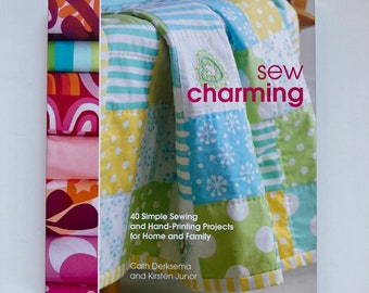 Sew Charming by Cath Derksema and Kirsten Junor