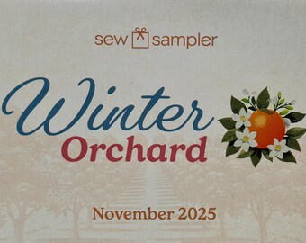 DESTASH  - Sew Sampler Box - November 2025 - Winter Orchard - Lella Boutique