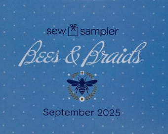 DESTASH  - Sew Sampler Box - September 2025 - Bees & Braids - Sweetfire Road