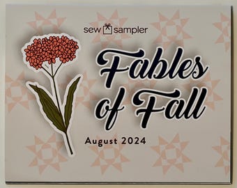 DESTASH  - Sew Sampler Box - August 2024 - Fables of Fall - Fancy That Design House