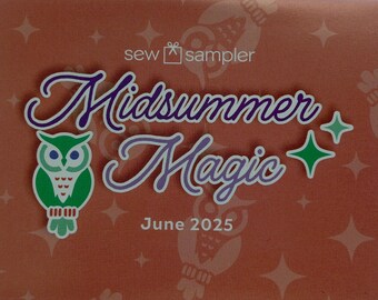 DESTASH  - Sew Sampler Box - June 2025 - Midsummer Magic - Tula Pink
