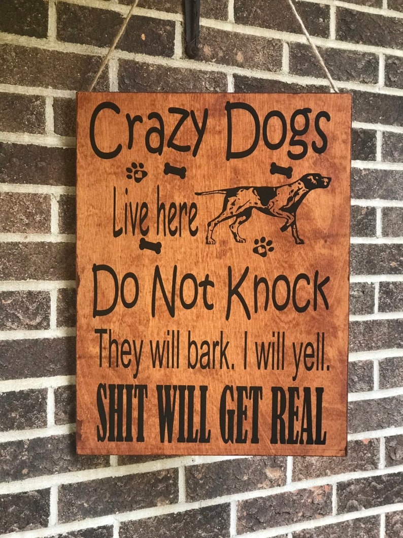 Do not knock sign crazy dogs live here sign porch sign do | Etsy