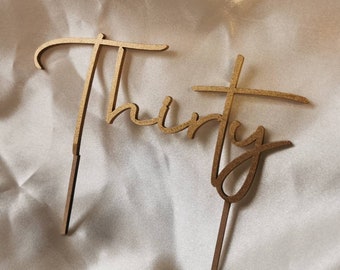 Thirty 30 Birthday Cake Topper | Custom Number Topper | Laser Cut Birthday Cake Decoration