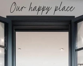 Our Happy Place Wood Sign - Laser Cut Entryway Wall Decor
