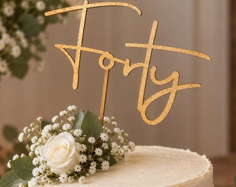 Forty 40th Birthday Cake Topper – Wooden Laser Cut Birthday Decoration