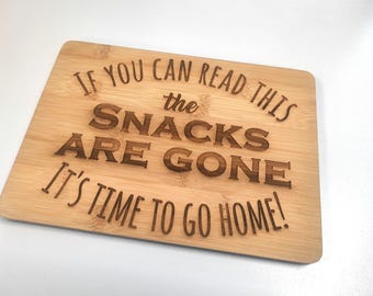 Funny 'Snacks are Gone' Wood Cutting Board, Novelty Kitchen Decor