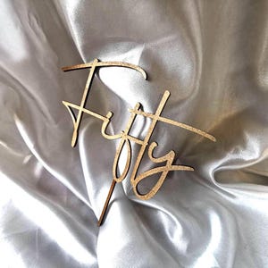 Fifty Birthday Cake Topper | Custom Number Topper | Laser Cut Birthday Cake Decoration