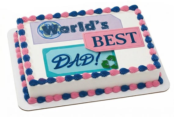 World’s Best Dad Edible Cake Topper, Father’s Day Celebration Frosting Sheet Decoration ~ D2240