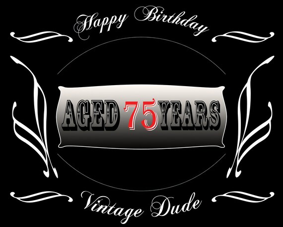 Aged 75 Years Birthday ~ Edible 2D Fondant Birthday Cake/Cupcake Topper ~ D21885