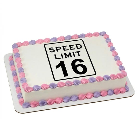 Speed Limit 16 Sign Edible Cake Topper, Sweet Sixteen Milestone Frosting Sheet Decoration ~ D24329
