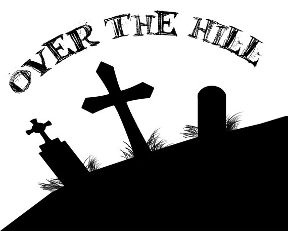 Over The Hill Birthday ~ Edible 2D Fondant Birthday Cake/Cupcake Topper ~ D21811
