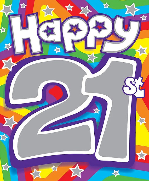 Happy 21st Birthday ~ Edible 2D Fondant Birthday Cake/Cupcake Topper ~ D5969