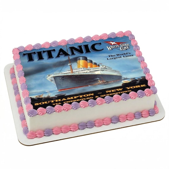 Titanic Birthday Topper ~ Edible 2D Fondant Birthday Cake/Cupcake Topper ~ D6408
