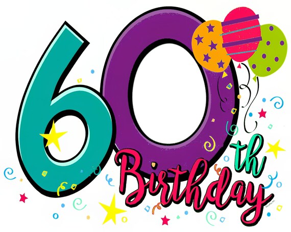 Happy 60th Birthday ~ Edible 2D Fondant Birthday Photo Frame Cake/Cupcake Topper ~ D24115