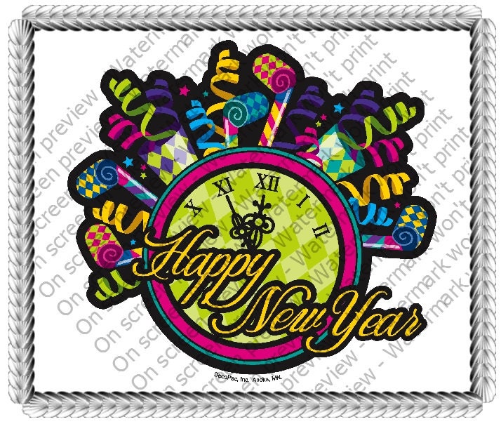 Happy New Years ~ Edible 2D Fondant Birthday Cake/Cupcake Topper ~ D20062