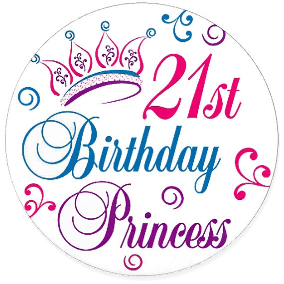 Happy 21st Birthday Princess ~ Edible 2D Fondant Birthday Cake/Cupcake Topper ~ D5971