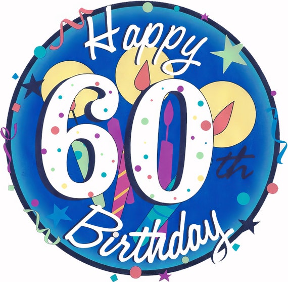 Happy 60th Birthday ~ Edible 2D Fondant Birthday Cake/Cupcake Topper ~ D1089