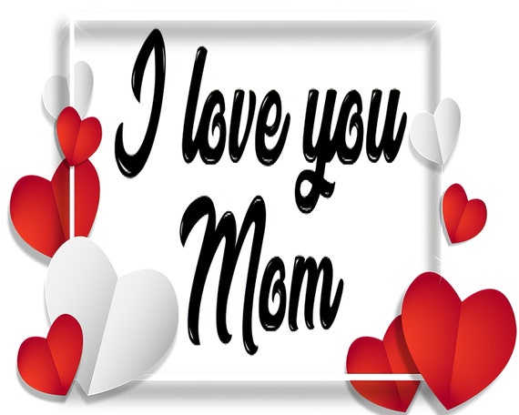 I Love You Mom Mothers Day ~ Edible 2D Fondant Birthday Cake/Cupcake Topper ~ D24011