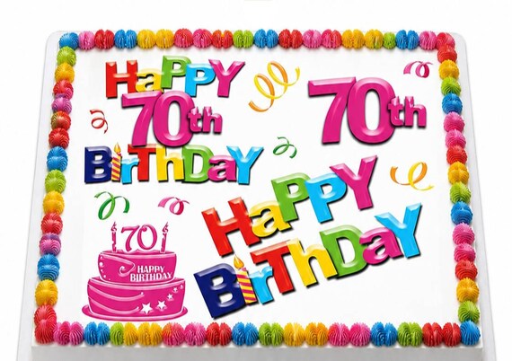 Happy 70th Birthday Edible Cake Topper, Colorful Milestone Frosting Sheet Image, Confetti Party ~ D6001