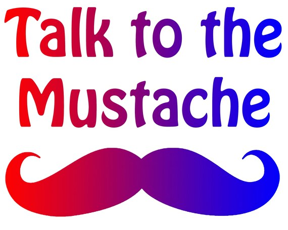 Talk To The Mustache Birthday ~ Edible 2D Fondant Birthday Cake/Cupcake Topper ~ D21699