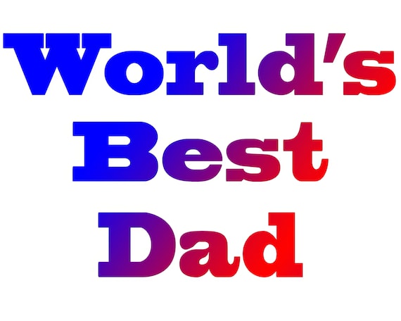 Patriotic World's Best Dad Father's Day ~ Edible 2D Fondant Birthday Cake/Cupcake Topper ~ D21581