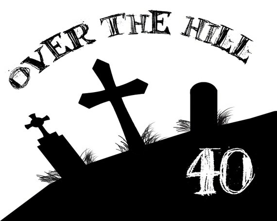 Over The Hill 40th Birthday ~ Edible 2D Fondant Birthday Cake/Cupcake Topper ~ D21814