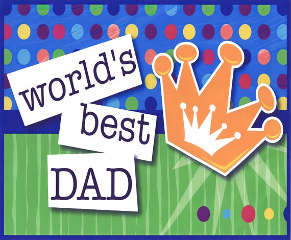 Father's Day World's Best Dad ~ Edible 2D Fondant Birthday Cake/Cupcake Topper ~ D2464