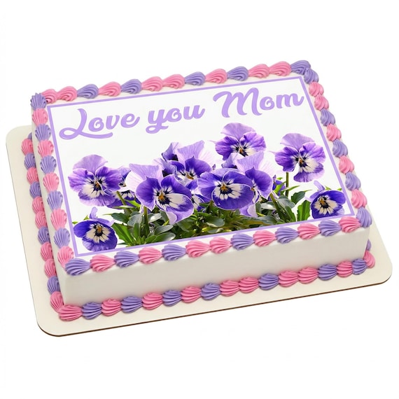 Love You Mom Pansy Edible Cake Topper, Floral Frosting Sheet Decoration D24013