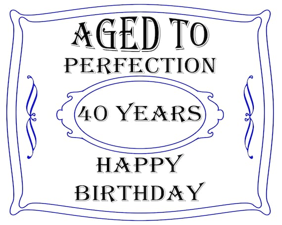 Aged to Perfection 40th Birthday - Edible 2D Fondant Cake & Cupcake Topper For Birthdays and Parties! - D24327