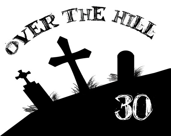 Over The Hill 30th Birthday ~ Edible 2D Fondant Birthday Cake/Cupcake Topper ~ D21813