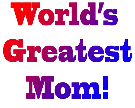 World's Greatest Mom Mothers Day ~ Edible 2D Fondant Birthday Cake/Cupcake Topper ~ D21685