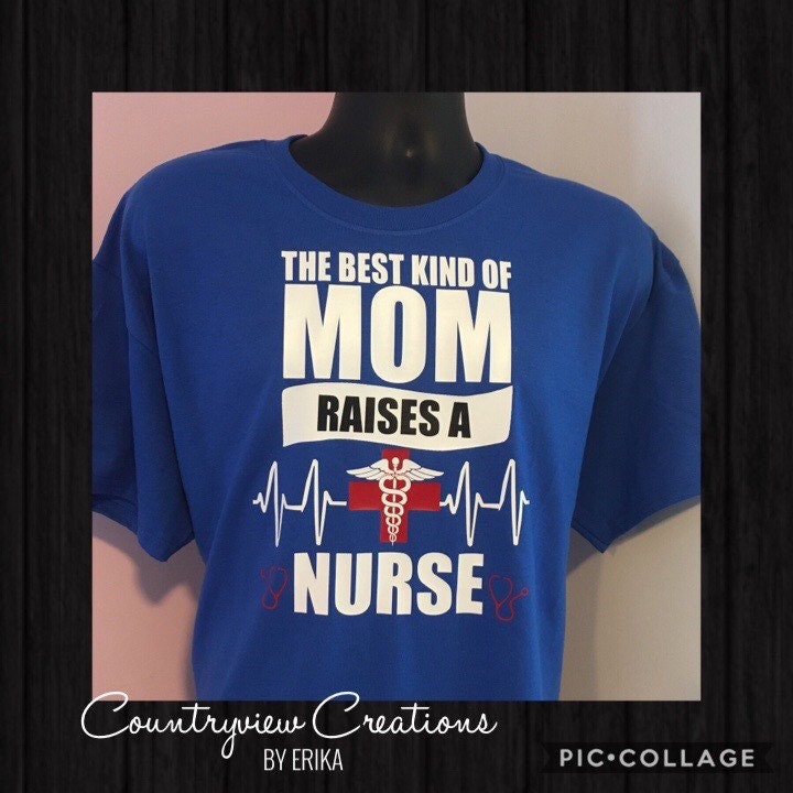 Nurse mom shirt.Nurse shirt.Mothers dayshirt.The Best Kind of Mom Rai…