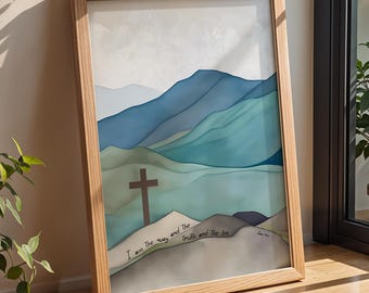 I Am The Way The Truth And The Life Print, John 14 Modern Bible Quote Wall Poster, Christian Mountain Decor Jesus Quotes Gospel Art Gift Him