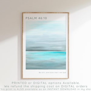 Sei still und weiß, dass ich Gott bin Psalm 46 10 Moderne christliche Wohnkultur, zeitgenössischer Bibel-Vers-Wand-Kunstdruck, druckbares Schrift-Poster