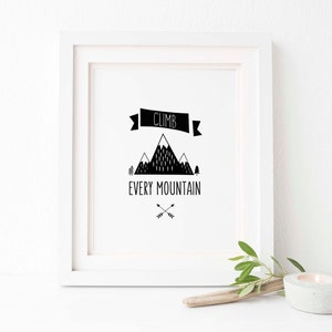 Climb Every Mountain Printable Boys Room Wall Art Mountains - Etsy