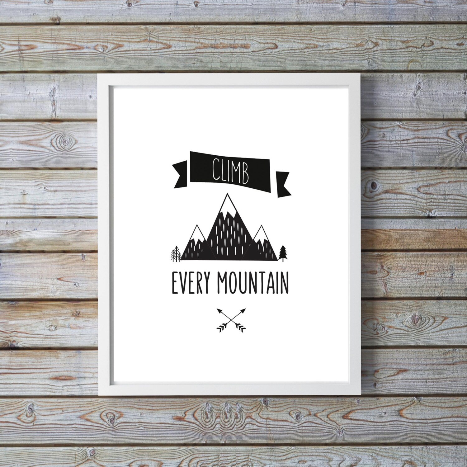 Climb Every Mountain Printable Boys Room Wall Art Mountains | Etsy