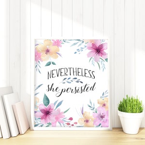 Nevertheless She Persisted Print Motivational Poster - Etsy