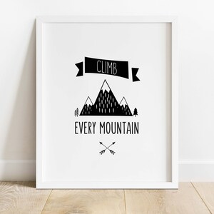 Climb Every Mountain Printable Boys Room Wall Art Mountains - Etsy