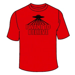 Camiseta Quiero Creer. UFO UFOs Alien Aliens Roswell Area 51 Camiseta Ropa Paranormal Sobrenatural Cool Awesome Abduction Grays Tee