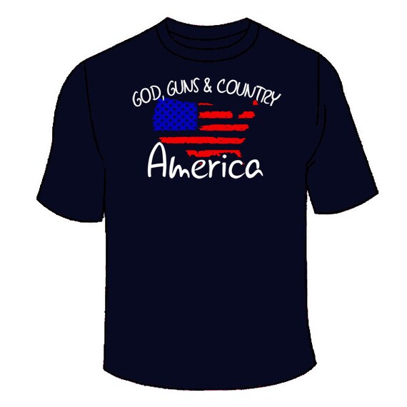 god guns and country shirt