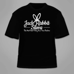 Jack Rabbit Slims T-Shirt. Funny TShirt Pulp Fiction Big Kahuna Burger Parody Movie Novelty Shirt Gift Clothing Hilarious Movies T Shirt Tee