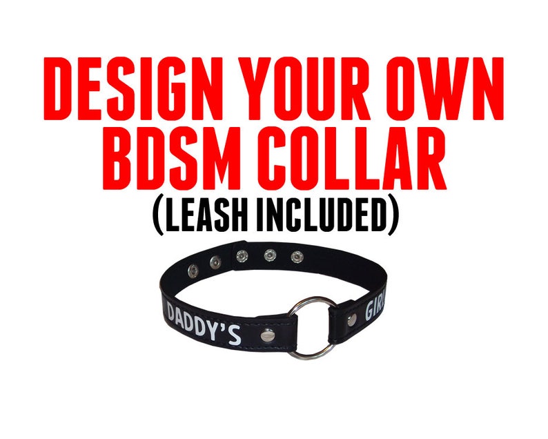 Custom BDSM Collar Choker with Leash Included. Design Your Own Text & Colors. Necklace Slave Daddy's Girl Master Submissive Pet Master Gift 