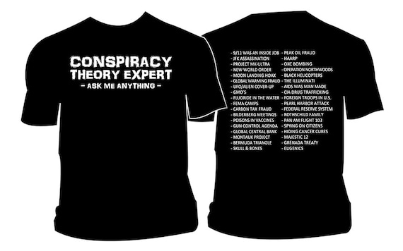 conspiracy theory expert t shirt illuminati aliens nwo etsy