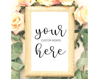 Custom Minimalist Wedding Decor Sign - 8x10 Landscape or Portrait - Instant PDF Download - Stea Font
