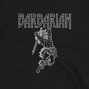 Barbarian T-Shirt | Long Sleeve Shirt | Hoodie