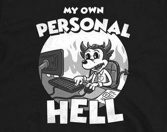 Personal Hell Tshirt, Cute Demon Graphic T Shirt, Funny Work Hoodie