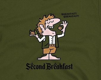 Second Breakfast - T Shirt - Hoodie - Long Sleeve