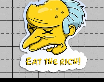 Eat The Rich Vinyl Sticker: Political Laptop Decal